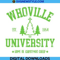 the logo for whovillee university, home of christmas cheer