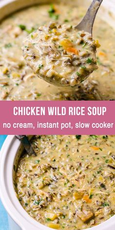 chicken wild rice soup with no cream, instant pot, and slow cooker recipe