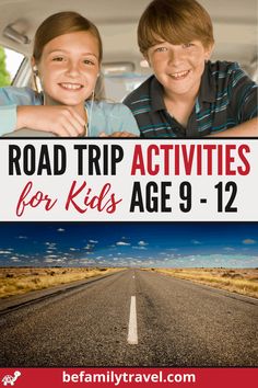 road trip activities for kids age 9 - 12