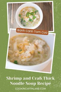 an advertisement for shrimp and crab thick noodle soup recipe