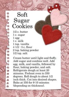 a recipe for soft sugar cookies on a pink background with red and brown heart shapes