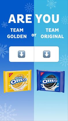 an advertisement for oreo's are you team golden or original, which is on the