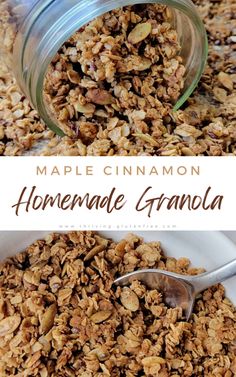 maple cinnamon homemade granola in a glass bowl with a spoon next to it and the title above reads maple cinnamon homemade granola