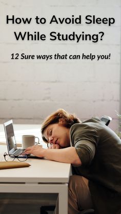 How to avoid sleep while studying? What To Do When You Feel Sleepy While Studying, How To Stay Awake When Tired, How To Avoid Sleep While Studying, Sleepy While Studying, Avoid Sleep While Studying, Best Time To Study, College Paper