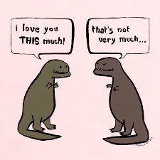 two cartoon dinosaurs talking to each other with speech bubbles above them that says, i love you this much