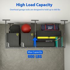 an overhead garage rack is shown with various sports equipment on it and below the sign reads high load capacity overhangs are designed to hold up to 650lb