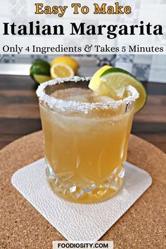 an easy to make italian margarita with lemons and sugar on the rim