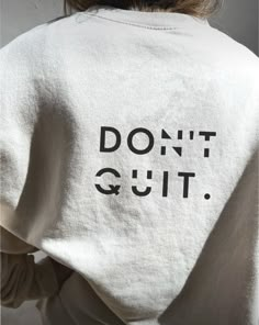 Gym Tshirt Design Graphic Tees, Minimal Shirt Design, Shirt Logo Design, Don't Quit, Sweatshirt Graphic, Cute Shirt Designs, Shirt Design Inspiration, All Jeans, Shirt Print Design