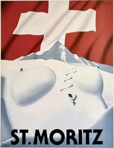 an advertisement for st morritz skis in front of a swiss mountain flag