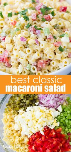 macaroni salad in a glass bowl with the words best classic macaroni salad