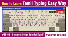 #EP-06 - How to Learn Tamil Typing Easy Way | Comment Series Tutorial [Tamil] | Font keyboard, Tamil font, Budget book . #Keyboard #Learn_Tamil #Tamil_Font #Font_Keyboard