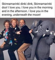 three people standing next to an elephant with the caption,'i love you in the morning and in the afternoon, i love you in the evening, underneath the moon