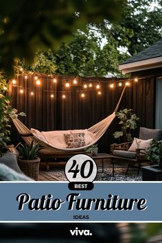 patio furniture with lights strung over it and the words, 40 best patio furniture ideas