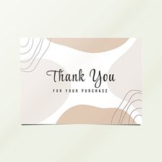 a thank card with the words thank you for your purchase in white and beige colors