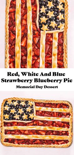 an american flag made out of strawberries and blueberries in a pie pan with the words red, white and blue strawberry blueberry pie