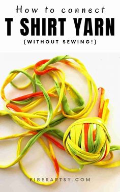 how to connect t shirt yarn without sewing