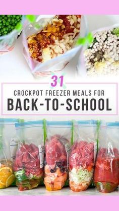 freezer meals for back to school with text overlay that reads 31 crockpot freeze meals for back - to - school