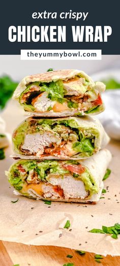 three chicken wraps stacked on top of each other