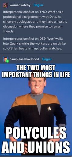 star trek meme with caption that reads, the two most important things in life polyques and unions