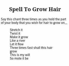 Spell With Hair, Hair Magick Witchcraft, Spells With Hair, Witchcraft Chants, Hair Growth Spell Chant, Beauty Spell Chant, Witchcraft Love Spells, Spells That Actually Work, Witch Spells