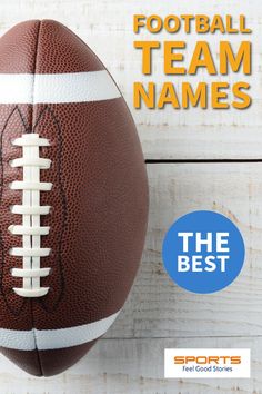 Football Team Names For Your Squad Football Team Names, Best Football Team, Get Excited, Team Names, Football Team, Football, American Football