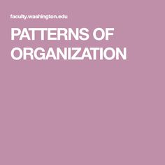 the words patterns of organization on a pink background