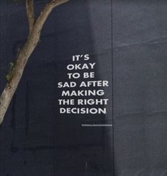 Right Decision, It's Okay, Reminder Quotes, A Sign, Quote Aesthetic