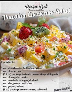 the recipe for hawaiian cheesecake salad is in a bowl