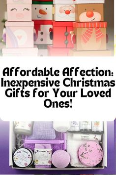 an image of christmas gifts for someone's loved ones with the words, afordable affection expensive christmas gifts for your loved ones