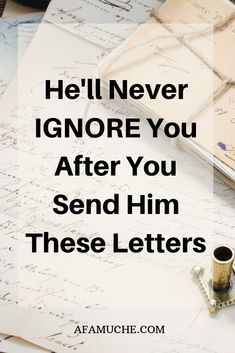 he'll never ignore you after you send him these letters Love Letters To Him, Love Letters To Your Girlfriend, Love Letters For Her, Quotes For Soul, Heart Love Quotes, Text Relationship, For Boyfriend Love Quotes, Love Letters For Him, Texting A Girl