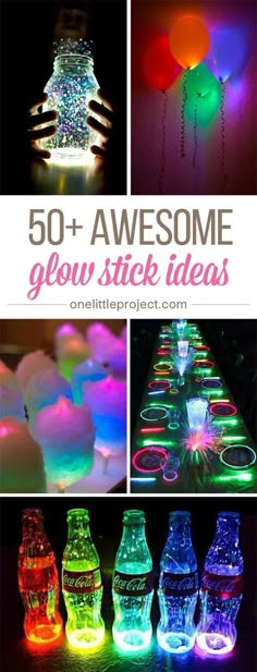 glow in the dark party decorations with text overlay that reads 50 + awesome glow stick ideas