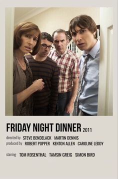 the poster for friday night dinner 2011