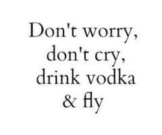 Vodka Quotes, Alcohol Quotes Funny, Alcohol Quotes, Drinking Quotes, Deep Thought Quotes, Sarcastic Quotes, Real Quotes, Quote Aesthetic, اقتباسات ملهمة