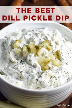 the best dill pickle dip in a white bowl