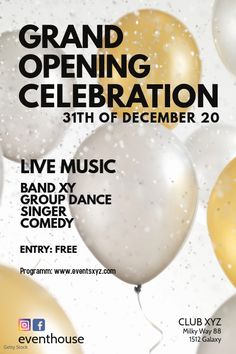 an event poster for the grand opening celebration