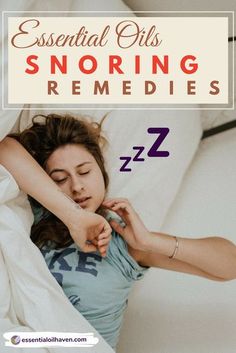 Essential Oils Snoring, Essential Oils For Snoring, Sleep Inspiration, Natural Snoring Remedies, Snoring Essential Oils, Natural Remedies For Migraines, Stop Snoring, Anti Snoring