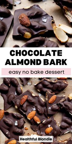 chocolate almond bark is an easy no bake dessert that's ready to be eaten