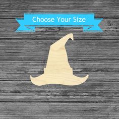 a wooden sign that says choose your size with a wizard hat on the front and blue ribbon