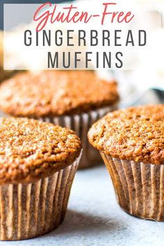 gluten - free gingerbread muffins with text overlay