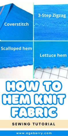 the instructions for how to hem knit fabric