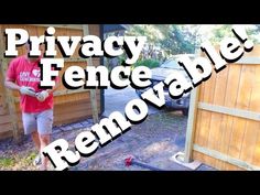 a man standing in front of a wooden fence with the words privacy fence remover