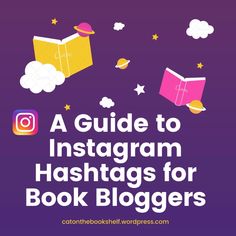 a guide to instagram hashs for book bloggers