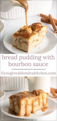 bread pudding with bourbon sauce on a white plate