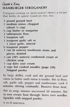 the recipe for hamburger stroganooffe is shown in black and white