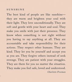 a poem written in black and white on a pink background with the words sunshine, the best kind of people are like sunshine - they are warm and brighten