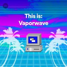 an old computer screen with the words this is vaporwave in front of palm trees