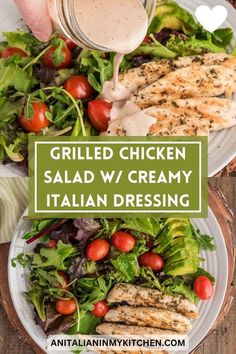 grilled chicken salad w / creamy italian dressing on a plate with lettuce and tomatoes