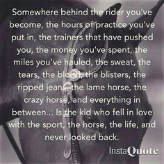 a black and white photo with the words, somewhere behind the rider you've become, the hours of practice you've put in