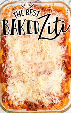 the best baked ziti in a glass casserole dish