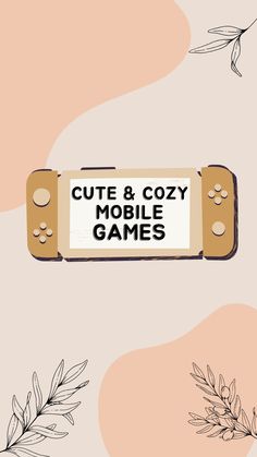 Cozy mobile games
Cute mobile games
Cozy & cute mobile games 
Cute & cozy mobile games
Cozy games 
Cozy gamer Cute Mobile Games, Lists To Write, Cuddle Party, Gaming Girl, Mobile Web Design, I M Bored